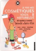 Gala Avanzi – Je fais mes cosmetiques 100% naturels