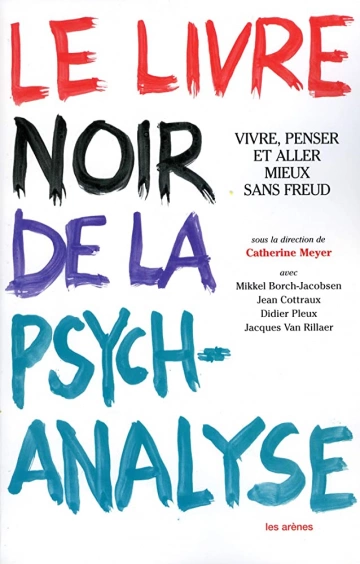 Le livre noir de la psychanalyse