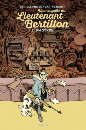 Lieutenant Bertillon - Tome 1  Amotken