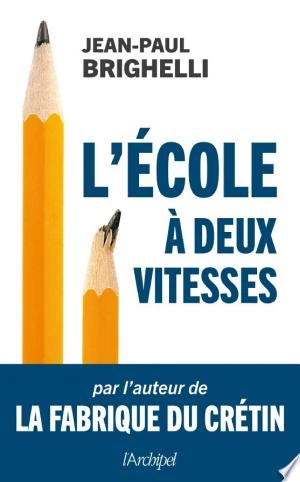 L'école à deux vitesses