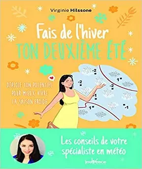 Fais de l’hiver ton deuxième été