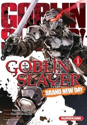 GOBLIN SLAYER - BRAND NEW DAY [INTÉGRAL]