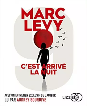 C’est arrivé la nuit - Marc Levy