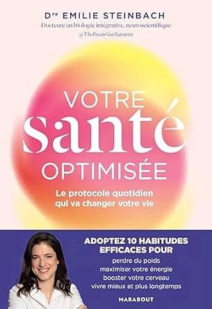 Votre santé optimisée Dr.Emilie Steinbach