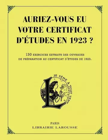 Auriez-vous eu votre certificat d'Études en 1923 ?