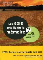 Les sols ont-ils de la mémoire ?