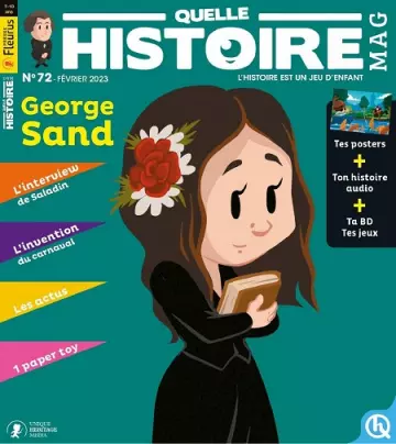 Quelle Histoire Mag N°72 – Février 2023