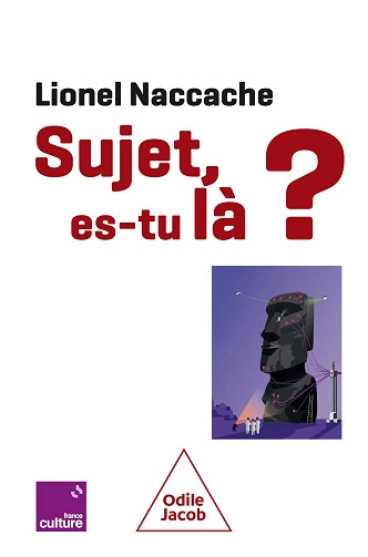 Sujet es-tu là Lionel Naccache