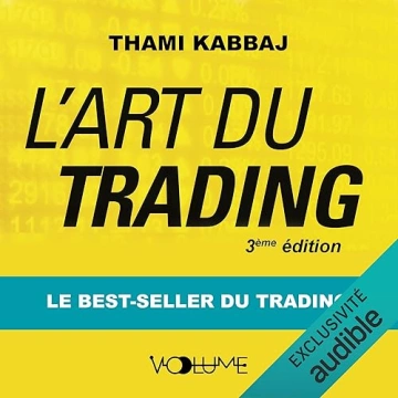 L'ART DU TRADING - THAMI KABBAJ