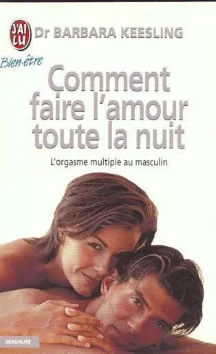 Comment faire l'amour toute la nuit