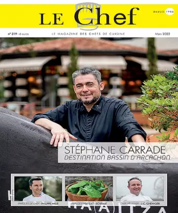 Le Chef N°319 – Mars 2022