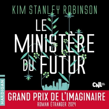 Le Ministère du futur   Kim Stanley Robinson