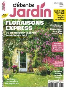 Détente Jardin N.167 - Mai-Juin 2024