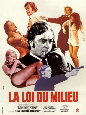 La Loi du milieu