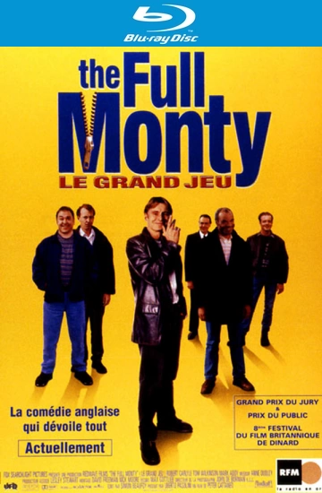 The Full Monty / Le Grand jeu