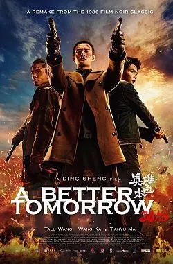 A Better Tomorrow 2018