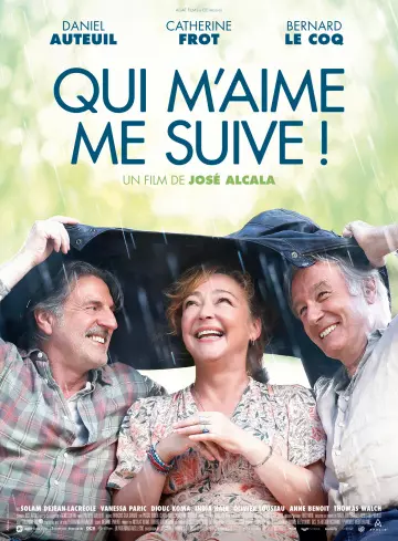 Qui m'Aime Me Suive!