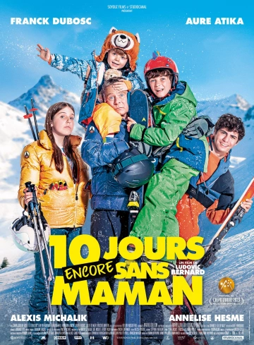 10 jours encore sans maman