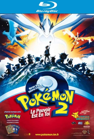 Pokémon 2, le pouvoir est en toi