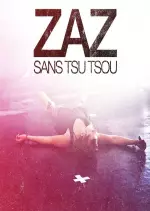 ZAZ - Live Tour: Sans Tsu Tsou