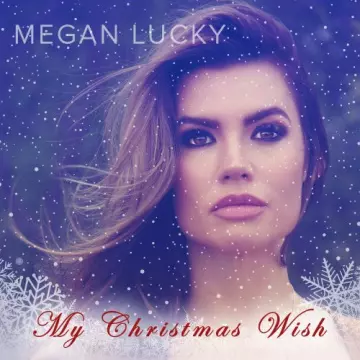 Megan Lucky - My Christmas Wish