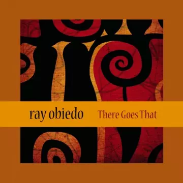 Ray Obiedo - There Goes That