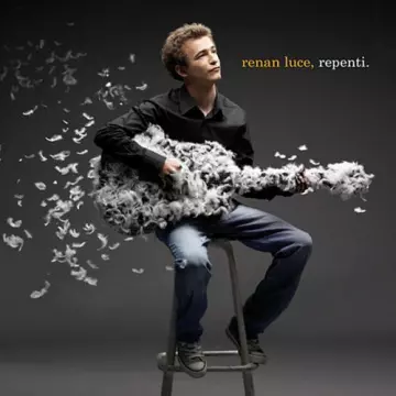 Renan Luce - Repenti