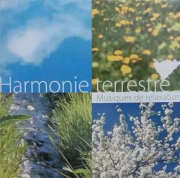 Harmonie terrestre - Musique de relaxation