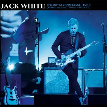 Jack White – Masonic Temple Theatre, Detroit, MI Apr 8