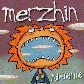 Merzhin - Adrénaline