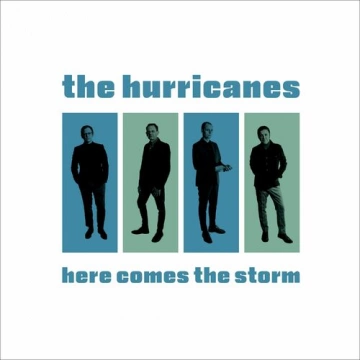 The Hurricanes - Here Comes The Storm