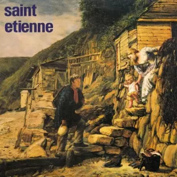 Saint Etienne - Tiger Bay (Tapestry)