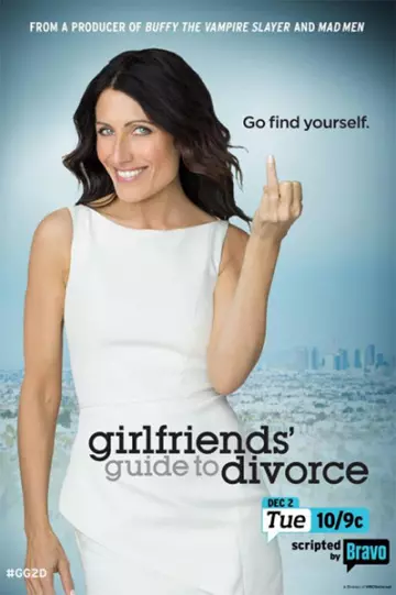 Girlfriends? Guide to Divorce