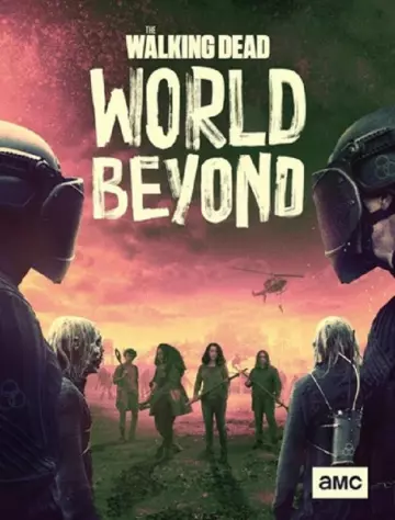 The Walking Dead: World Beyond